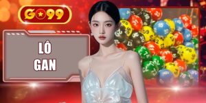 Lô Gan Là Gì? Kinh Nghiệm Chơi Xổ Số Bất Bại Năm 2026